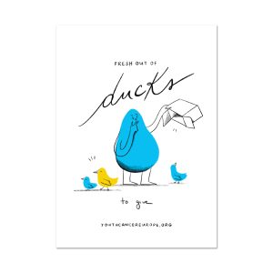 No Ducks | Felicitare