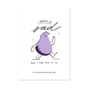 I should be sad | Felicitare